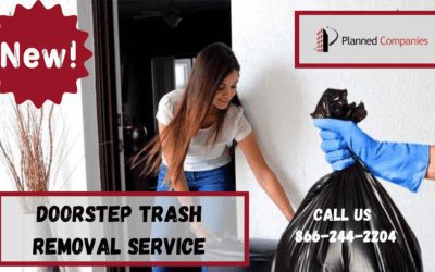 Planned Companies Introduces Doorstep Trash Removal